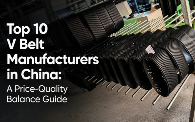 top 10 v belt manufacturers in china feature image